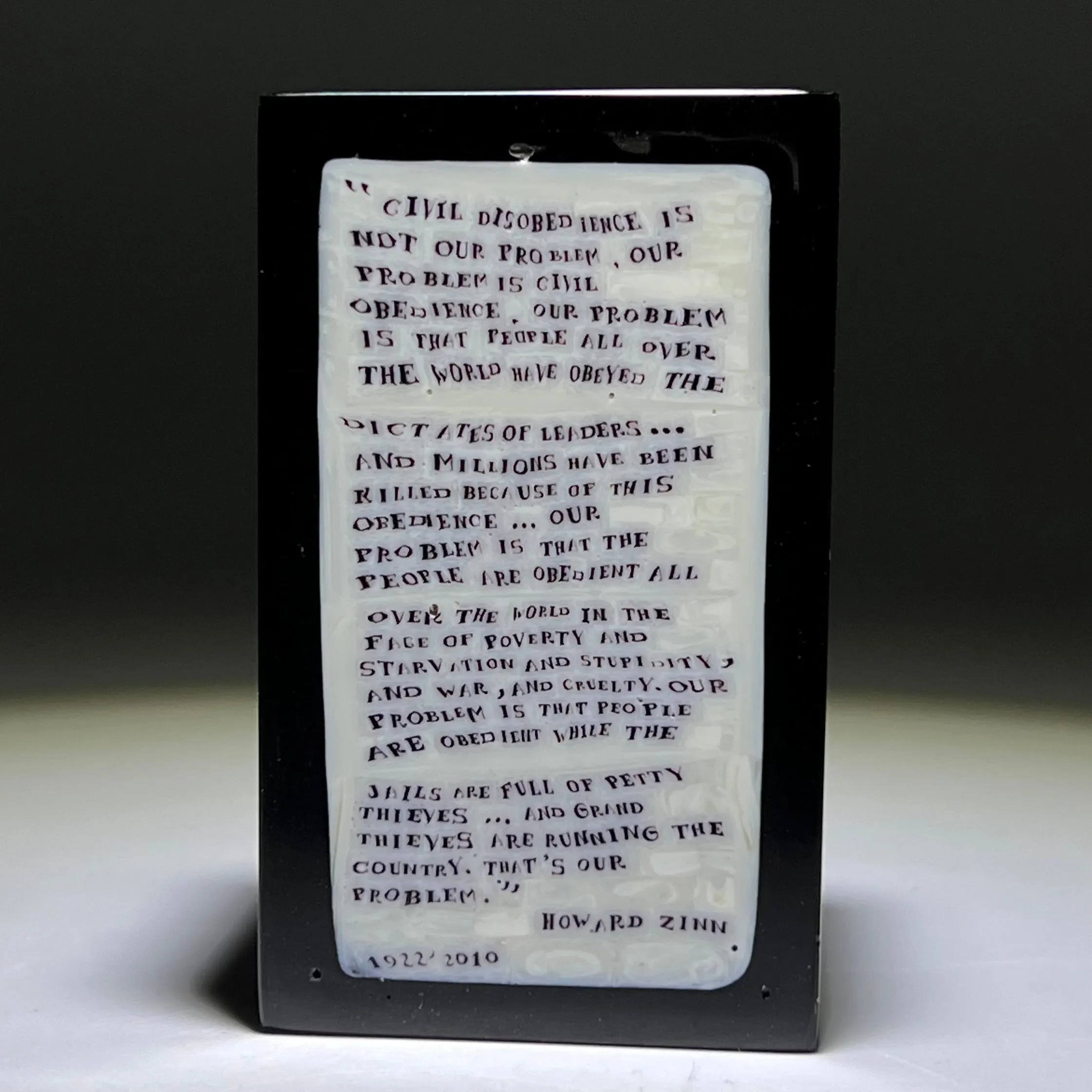 Mathieu Grodet 2021 Glass Art Murrine Paperweight Block Howard Zinn Quotation
