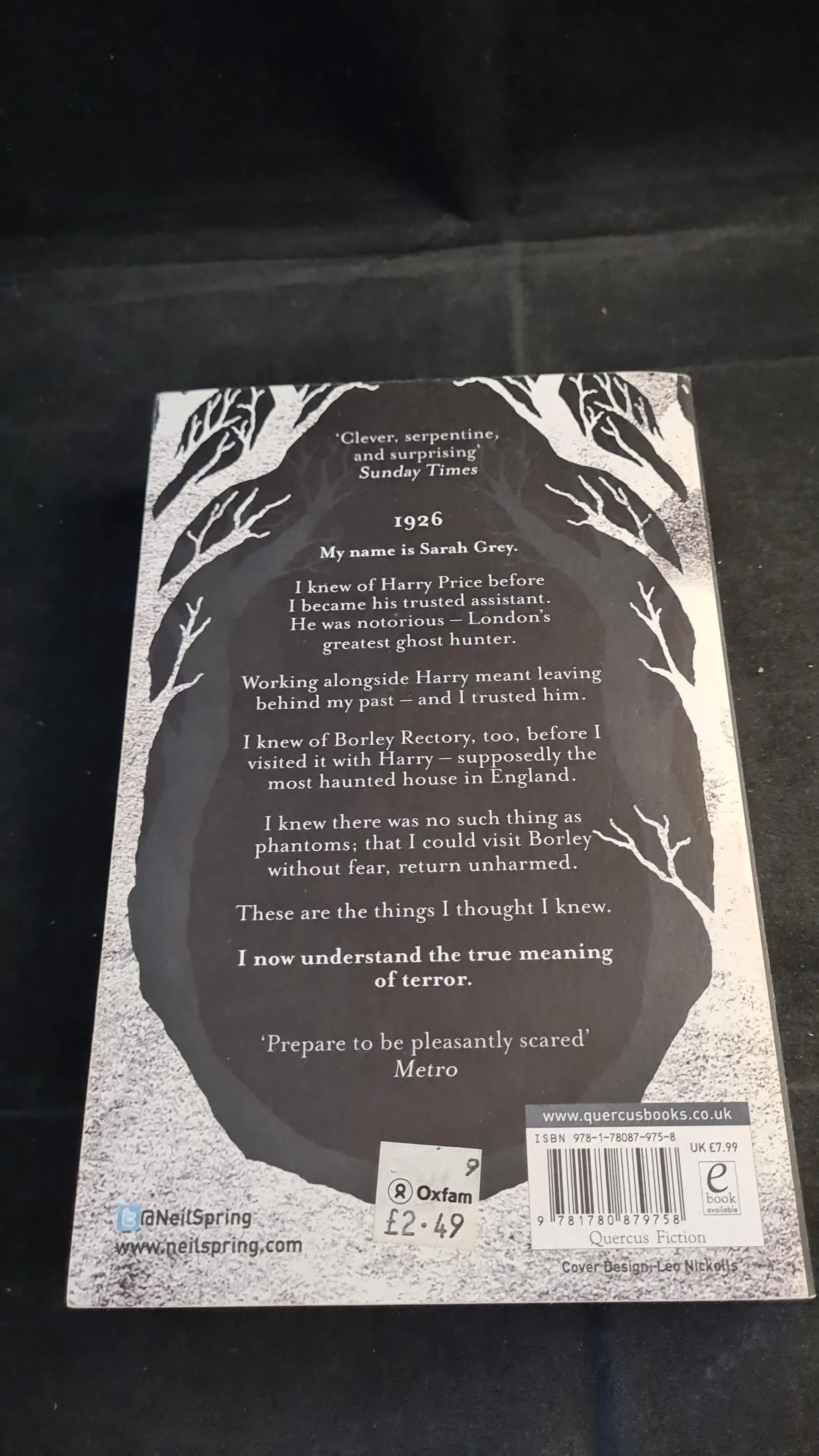 Neil Spring - The Ghost Hunters, Quercus Editions, 2013, Paperbacks